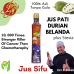 JUS PATI DURIAN BELANDA